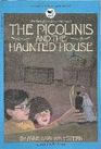 The Picolinis and the Haunted House