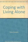 Coping with Living Alone