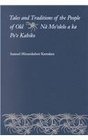 Tales and Traditions of the People of Old Na Mo'Olelo a Ka Po'E Kahiko