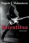 Relentless: The Memoir
