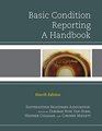 Basic Condition Reporting A Handbook