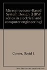 Microprocessorbased System Design