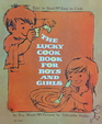 Lucky Cook Book for Boys and Girls