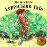 Very Little Leprechaun Tale