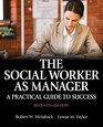 The Social Worker as Manager A Practical Guide to Success