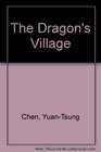 The Dragon's Village