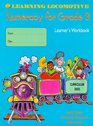 The Learning Locomotive Numeracy for Grade 3 Learner's Workbook