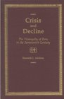 Crisis and Decline The Viceroyalty of Peru in the Seventeenth Century