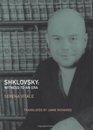 Shklovsky Witness to an Era