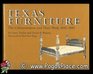 Texas Furniture The Cabinetmakers and Their Work 18401880