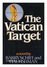 The Vatican Target