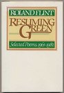 Resuming green Selected poems 19651982