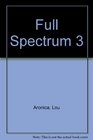 Full Spectrum 3
