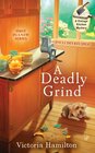 A Deadly Grind (Vintage Kitchen, Bk 1)