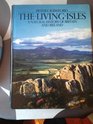The Living Isles A Natural History of Britian and Ireland