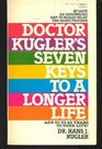 Dr Kugler 7 Keys to a Longer Life