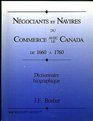 Ngociants et Navires du Commerce avec le Canada de 1600 a 1760