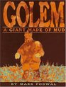 Golem A Giant Made of Mud