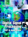 Digital Signal Processing DSP and Applications