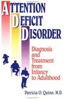 Attention Deficit Disorder Diagnosis And Treatment From Infancy To Adulthood