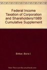 Federal Income Taxation of Corporation and Shareholders/1989 Cumulative Supplement