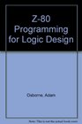 Z80 Programming for Logic Design