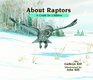 About Raptors A Guide for Children