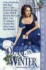 A Duke in Winter A Historical Romance Collection