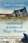 The Existential Worries of Mags Munroe The Mags Munroe Series