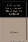 Information Processing With Basic