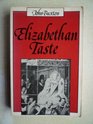 Elizabethan Taste