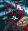 Protect and Defend: A Thriller