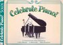 Celebrate Piano! Solos 1