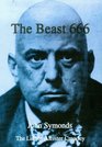 Beast 666 Life of Aleister Crowley