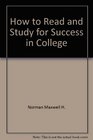 How to read and study for success in college