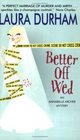 Better Off Wed (Annabelle Archer, Bk 1)