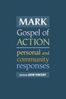 Mark Gospel of Action