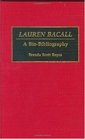 Lauren Bacall A BioBibliography