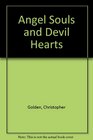 Angel Souls and Devil Hearts (The Shadow Saga, Book 2)