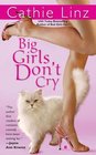 Big Girls Don't Cry (Girls Do or Don't, Bk 3)
