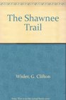 The Shawnee Trail