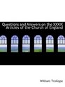 Questions and Answers on the XXXIX Articles of the Church of England