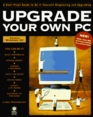 Upgrade Your Own PC