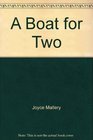 A Boat for Two 2007 publication