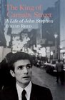 The King of Carnaby Street A Life of John Stephen