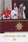 L'attivit della Santa Sede 2005