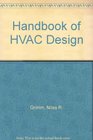 Handbook of HVAC Design