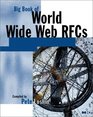 Big Book of World Wide Web RFCs