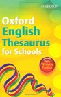 Oxford English Thesaurus for Schools 2010