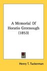 A Memorial Of Horatio Greenough